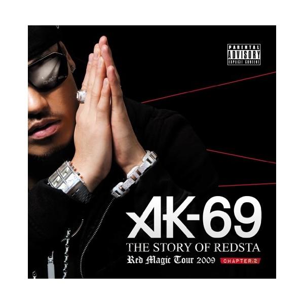 【非売品】AK-69／MIXCD／Red Magic Tour 2009 AK-69 - THE STORY OF REDSTA - RED MAGIC TOUR 2009 - Chapter