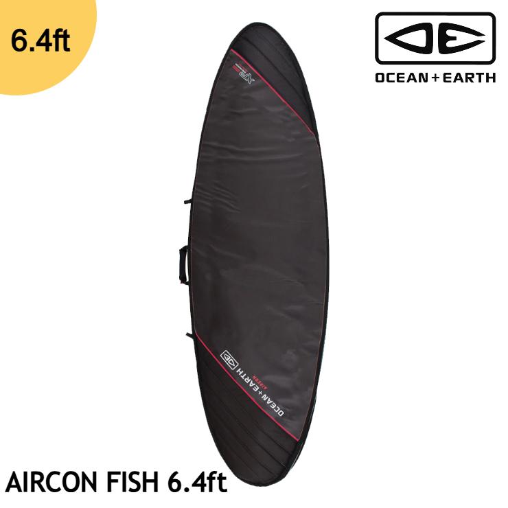 オーシャンアンドアース　サーフボードハードケース　6.4フィッシュ OCEAN&EARTH サーフボード ハードケース AIRCON FISH 6.4ft フィッシュ