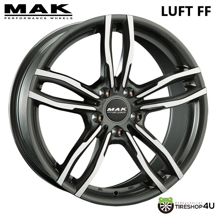 4本購入で送料無料 MAK LUFT FF 19x8.5J 5/120 +33 ガンメタリック 