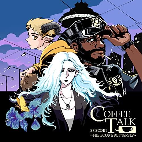 SW版 コーヒートーク エピソード2:ハイビスカス\u0026バタフライの画像