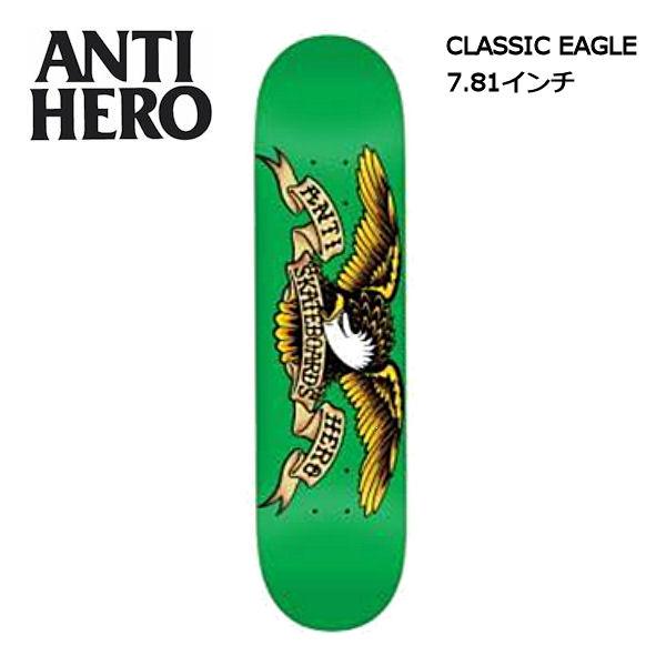 アンタイヒーロー ANTI HERO 7.81インチ スケートボード デッキ