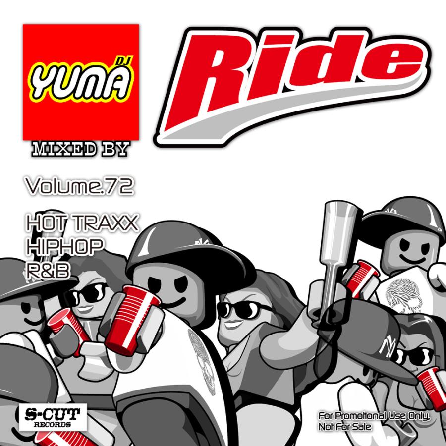 DJ YUMA Ride Volume.1〜199 HIPHOP R&B DJ YUMA RIDE Volume.72/HIP HOP R&B/MIX CD ヒップホップ クラブ