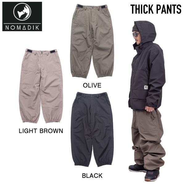 ノマディック NOMADIK THICK PANTS メンズ パンツ ボトムス スノー