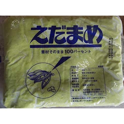 井上天極堂　枝豆ペースト　1000g×10P（P1,500円税別）冷凍　業務用　ヤヨイ | 