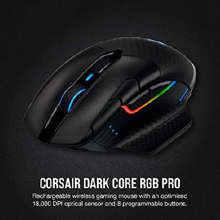 SALE|公式通販・直営店限定| Corsair Dark Core RGB Pro， Wireless FPS/MOBA Gaming Mouse with SLIPSTREAM Technology， Black， Backlit RGB LED， 18000 DPI， Optical，CH-9315411-NA