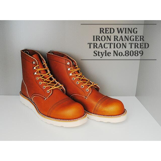 RED WING レッドウィング Style No.8089 IRON RANGER TRACTION TRED アイアンレンジャー トラクショントレッド オロレガシー返品交換送料無料の画像