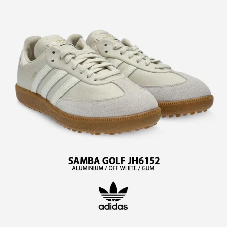 アディダス　SAMBA GOLG JH6151 adidas originals アディダス スニーカー SAMBA GOLF サンバゴルフ
