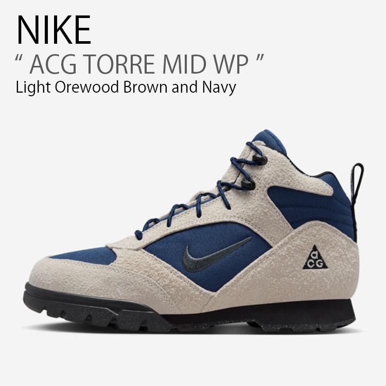 NIKE ナイキ スニーカー ACG TORRE MID WP トーレ ミッド FD0212 NIKE ナイキ スニーカー ACG TORRE MID WP トーレ ミッド FD0212