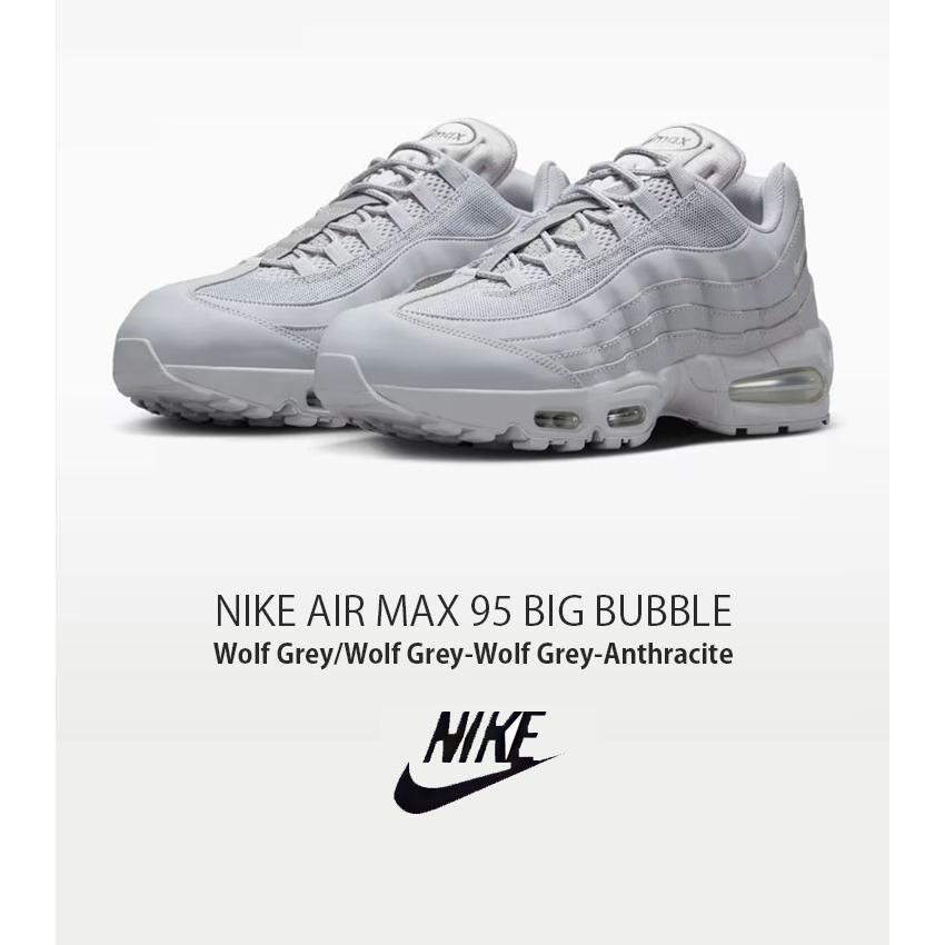 NIKE（ナイキ） スニーカー AIR MAX 95 BIG BUBBLE エアマックス 95