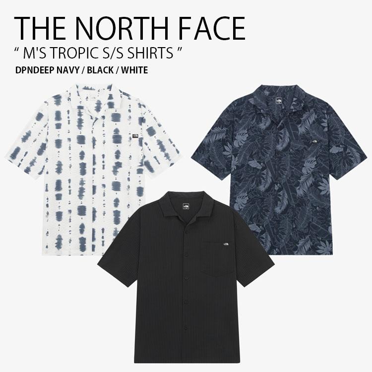 THE NORTH FACE ノースフェイス カジュアルシャツ M’S TROPIC S/S SHIRTS ショートスリーブ シャツ 半袖 メンズ レディース NH8SR03A/B/C THE NORTH FACE（ザ ノースフェイス） ノースフェイス カジュアル