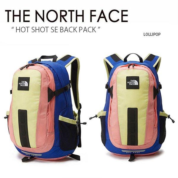 今年人気のブランド品や The North Face ノースフェイス バックパック Hot Shot Se リュック バッグ デイパック メンズ レディース ウィメンズ 男性用 女性用 Nm2dl30a リュックサック デイパック Color Lollipop Www Oroagri Eu