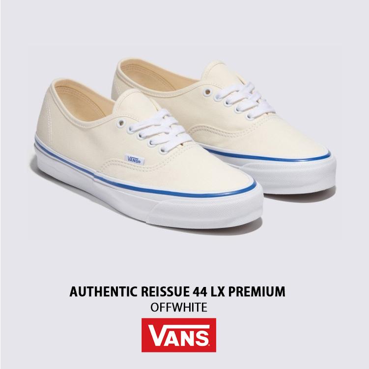 VANS（ヴァンズ） バンズ スニーカー AUTHENTIC REISSUE 44 LX PREMIUM