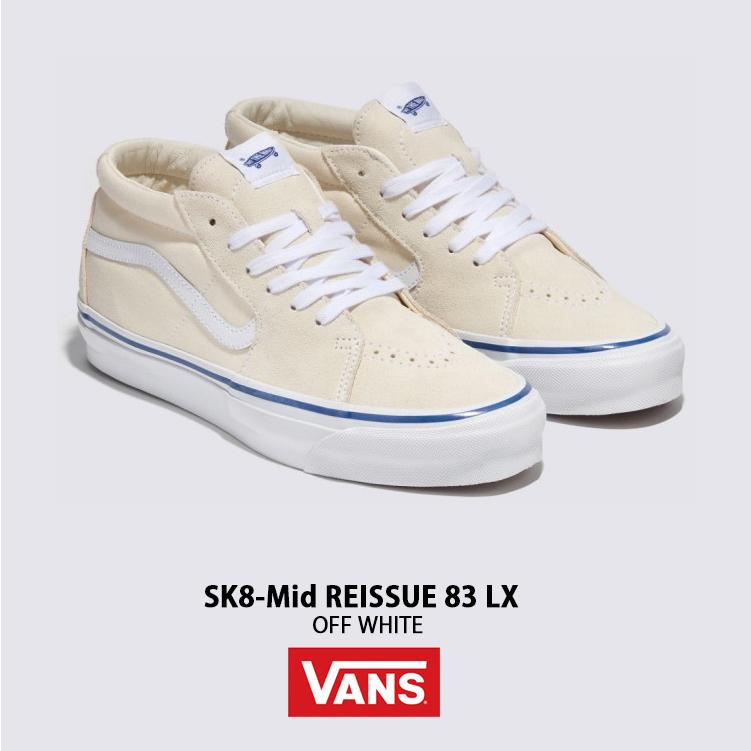 VANS（ヴァンズ） バンズ スニーカー SK8-Mid REISSUE 83 LX OFF WHITE