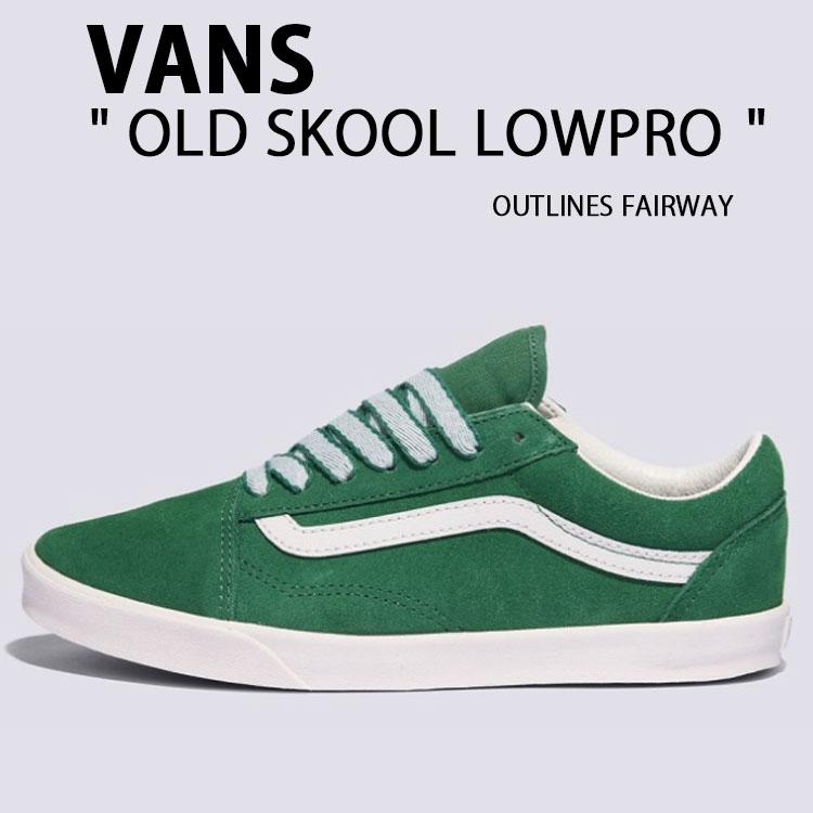 VANS バンズ スニーカー OLD SKOOL LOWPRO OUTLINES FAIRWAY