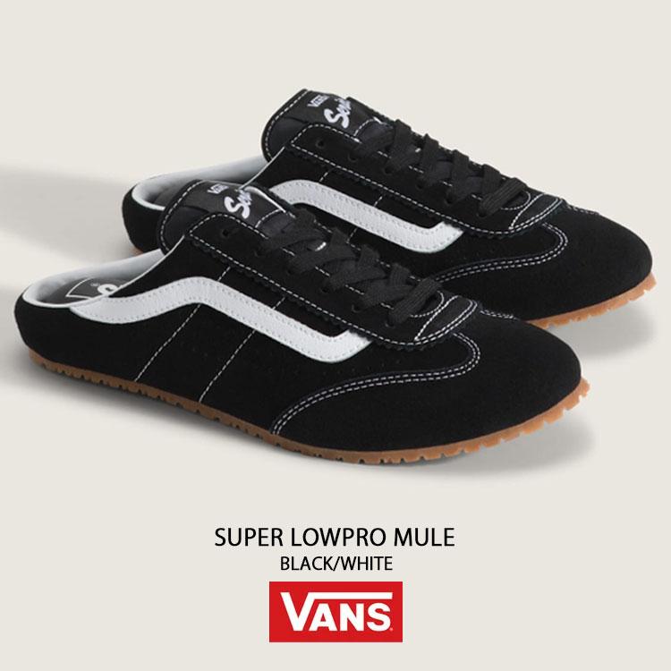 VANS（ヴァンズ） バンズ スニーカー SUPER LOWPRO MULE BLACK WHITE