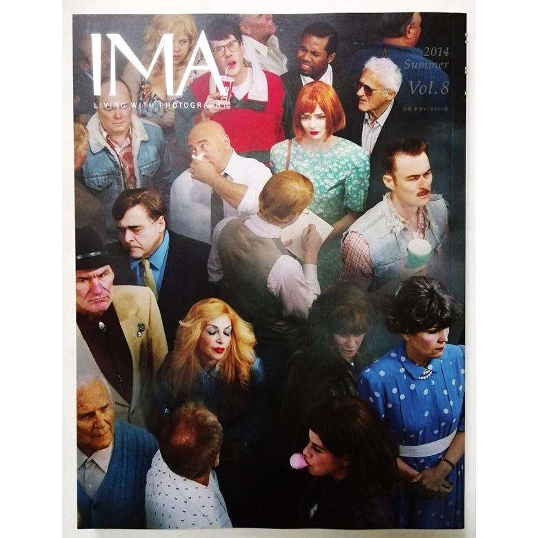 中古雑誌 『 IMA (イマ) Vol. 8 特集=ストリートフォトのゆくえ 2014