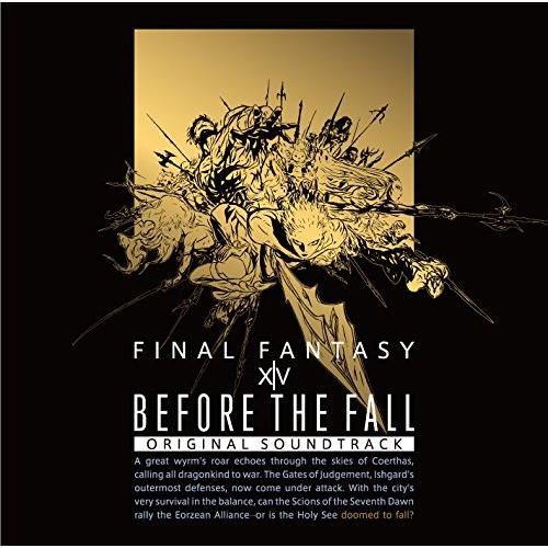 BEFORE THE FALL FINAL FANTASY XIV Original Soundtrack (映像付サントラ/Blu-ray Disc Music)