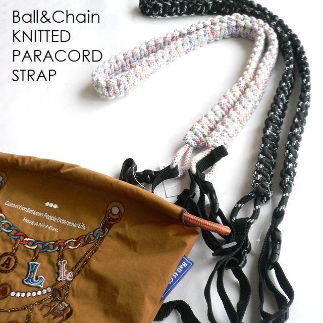 Ball＆Chain（ボールアンドチェーン） 正規品 別売 KNITTED PARACORD