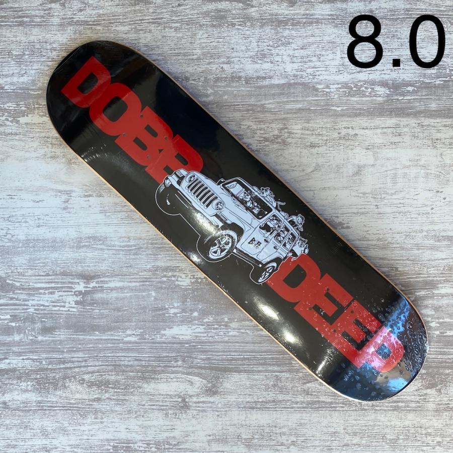 ドブディープ デッキ DOBB JEEP DECK 8.0 インチ スケートボード