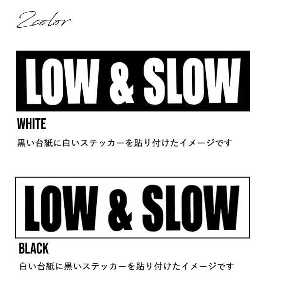 ステッカー LOW＆SLOW 車 バイク デカール 転写 カッティング
