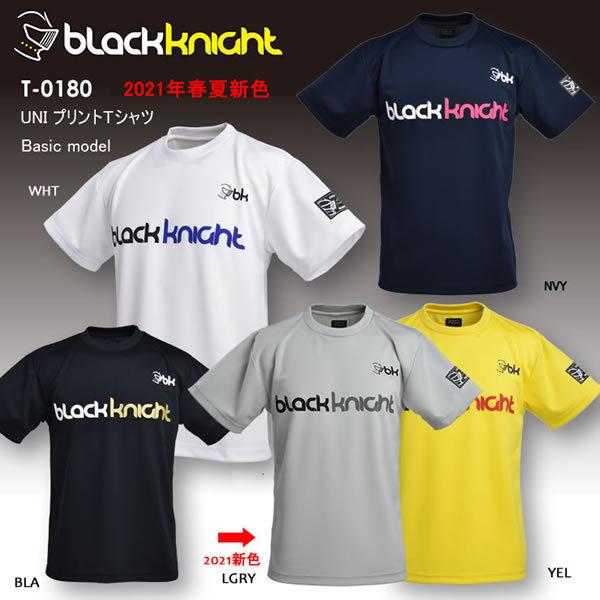 お気にいる 2021新色追加 ブラックナイト BLACK KNIGHT 配送員設置送料無料 バドミントン スカッシュ ユニ Tシャツ ウェア T-0180 プラシャツ 半袖プラクティスシャツ