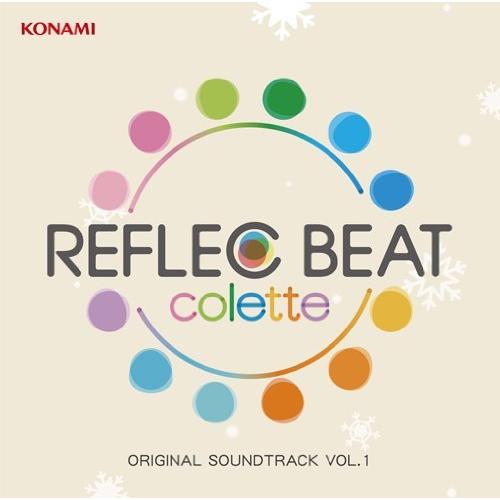 REFLEC BEAT colette ORIGINAL SOUNDTRACK VOL.1