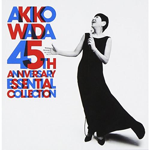 ＡＫＩＫＯ ＷＡＤＡ ４５ｔｈ ＡＮＮＩＶＥＲＳＡＲＹ ＥＳＳＥＮＴＩＡＬ ＣＯＬＬＥＣＴＩＯＮ
