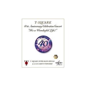 T-SQUARE Super Band Special＆足立区立西新井中学校吹奏楽部　2Blu-ray/40th Anniversary Celebration Concert　18/12/12発売