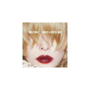 通常盤 加藤ミリヤ CD/WHO LOVES ME 21/10/13発売 オリコン加盟店