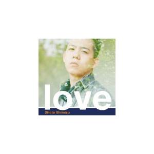 清水翔太 CD【love】11/6/29発売 オリコン加盟店□通常盤 : アット
