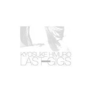 KYOSUKE HIMURO LAST GIGS 初回BOX限定盤 DVD3枚組 氷室京介｜Yahoo
