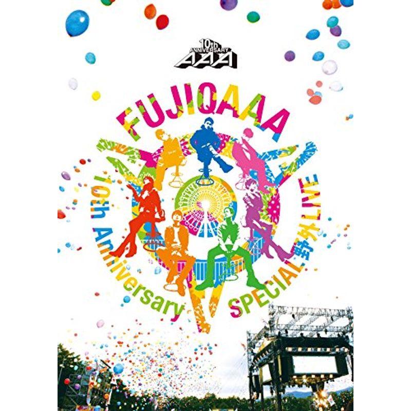 AAA 10th Anniversary SPECIAL 野外LIVE in 富士急ハイランド