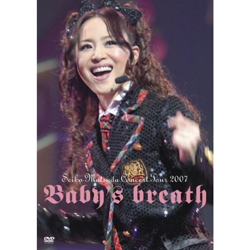 DVD『SEIKO MATSUDA CONCERT TOUR 2007 Baby's breath』松田聖子