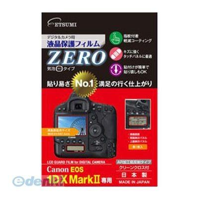 【個数：1個】「直送」【代引不可・同梱不可】［E-7348］  エツミ デジタルカメラ用液晶保護フィルムZERO Canon EOS 1DX Mark｜akarica