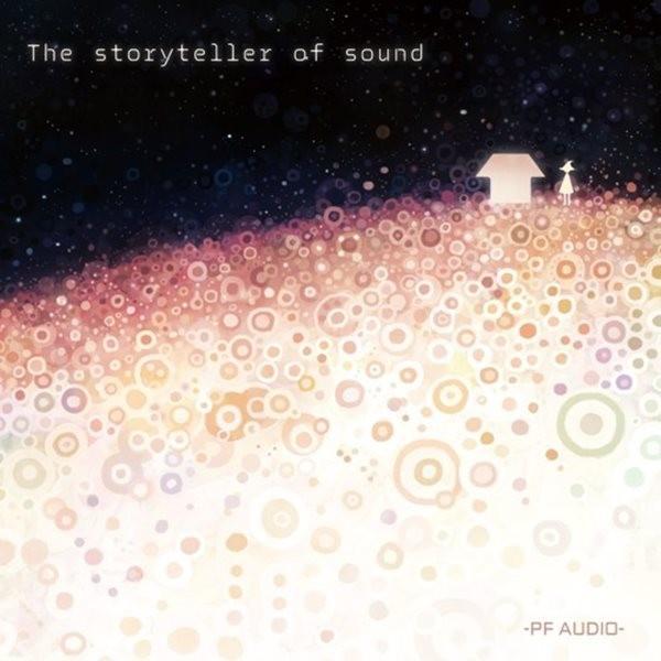 The　storyteller　of　sound　／　−PF　AUDIO−　発売日2013−10−27 AKBH｜akhb