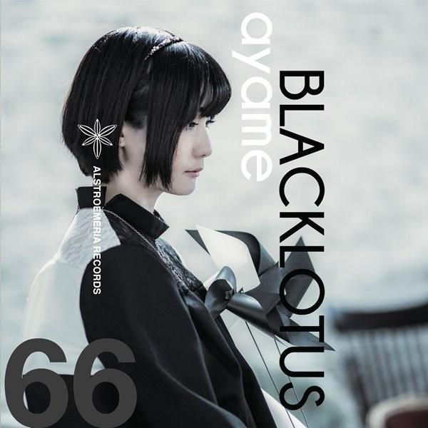ayame − BLACKLOTUS / Alstroemeria Records｜akhb