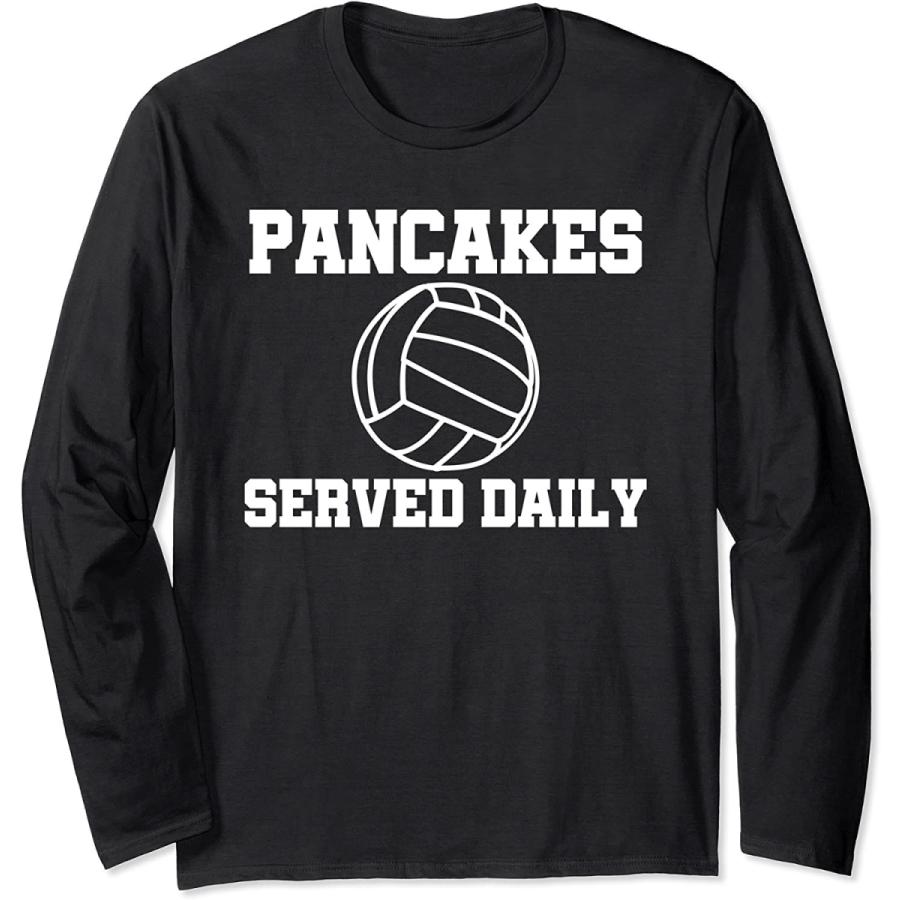 期間限定 Served Pancakes Daily 長袖tシャツ リベロ バレーボール選手チーム その他トップス Www We Job Com