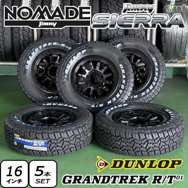 GRANDTREK 5本セット ジムニーシエラ ノマド 新品 16インチ タイヤ
