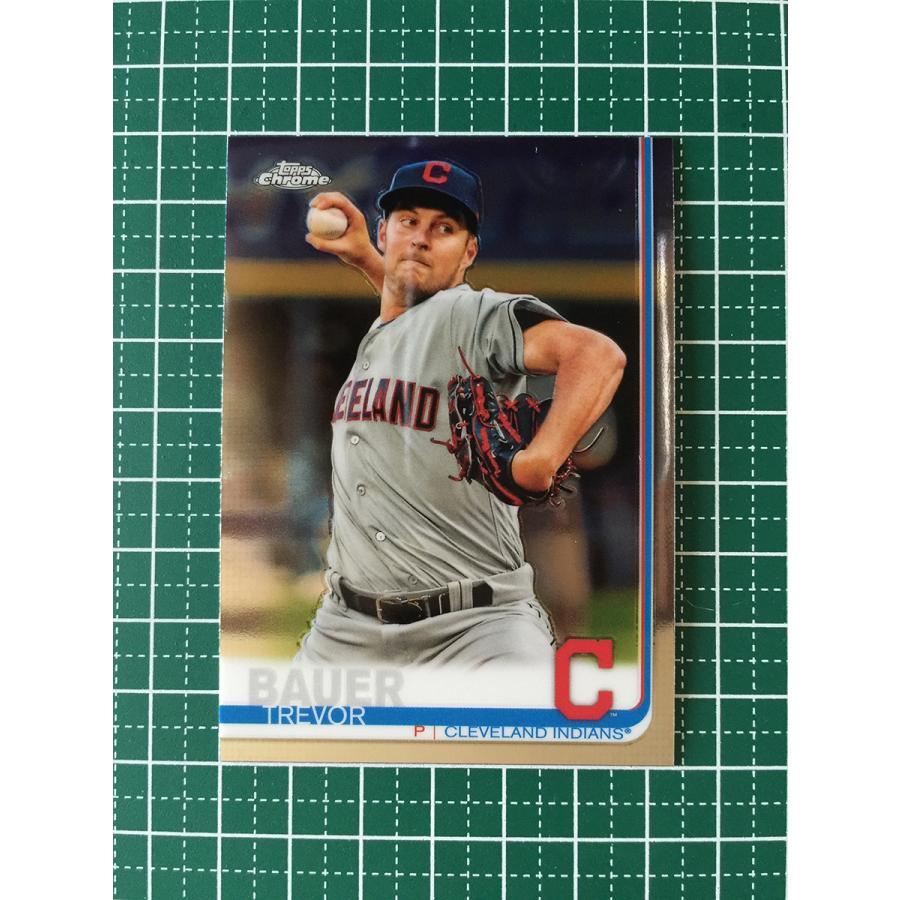 ☆TOPPS MLB 2019 TOPPS CHROME #107 バウアー／TREVOR BAUER