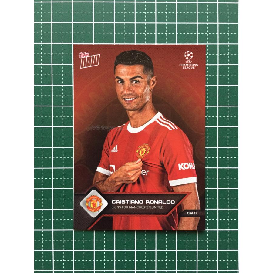 ☆TOPPS NOW 2021-22 UEFA CHAMPIONS LEAGUE #014 CRISTIANO RONALDO