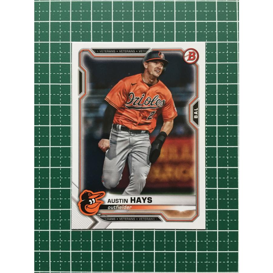 ☆TOPPS MLB 2021 BOWMAN #50 AUSTIN HAYS［BALTIMORE ORIOLES］ベース