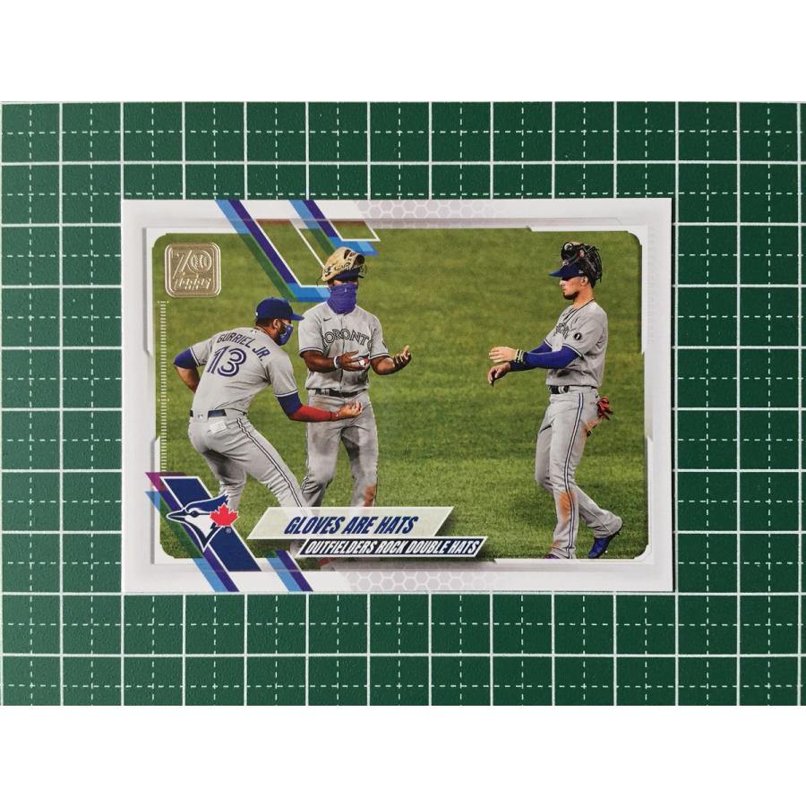 ★TOPPS MLB 2021 SERIES 2 539 GLOVES ARE HATS[TORONTO BLUE JAYS]ベースカード★