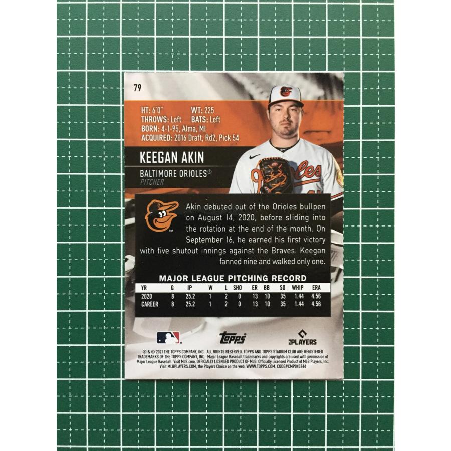 ★TOPPS MLB 2021 STADIUM CLUB 79 KEEGAN AKIN[BALTIMORE ORIOLES]ベースカード