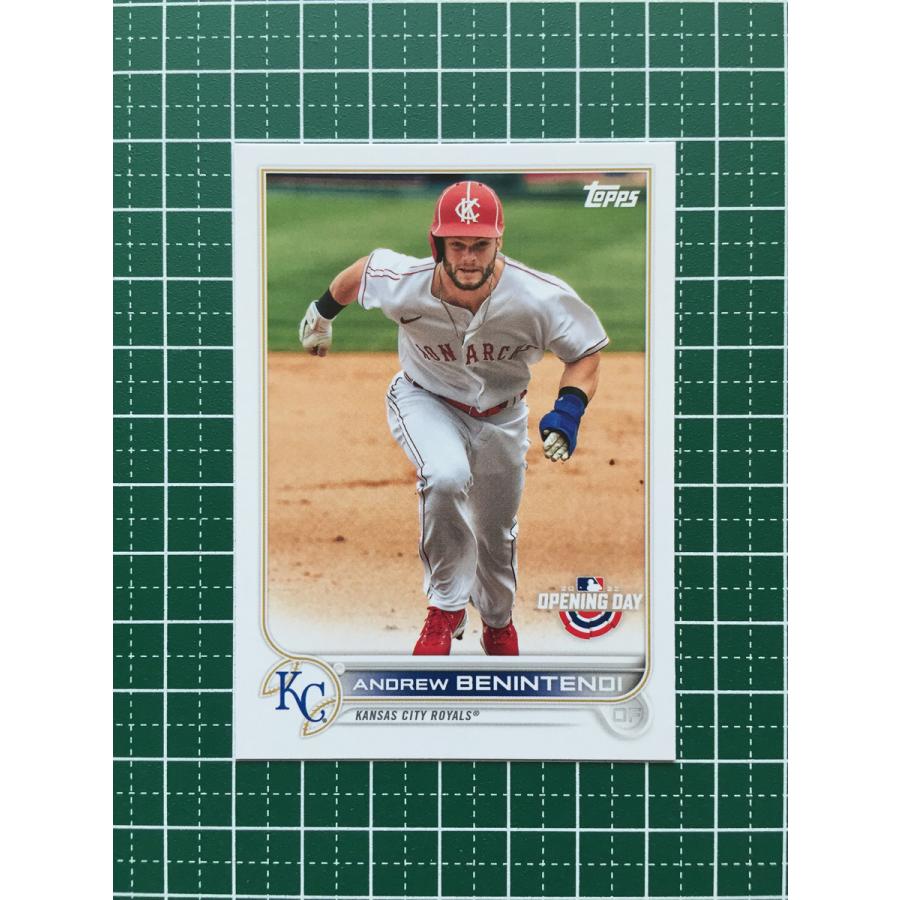 ★TOPPS MLB 2022 OPENING DAY 28 ANDREW BENINTENDI[KANSAS CITY ROYALS