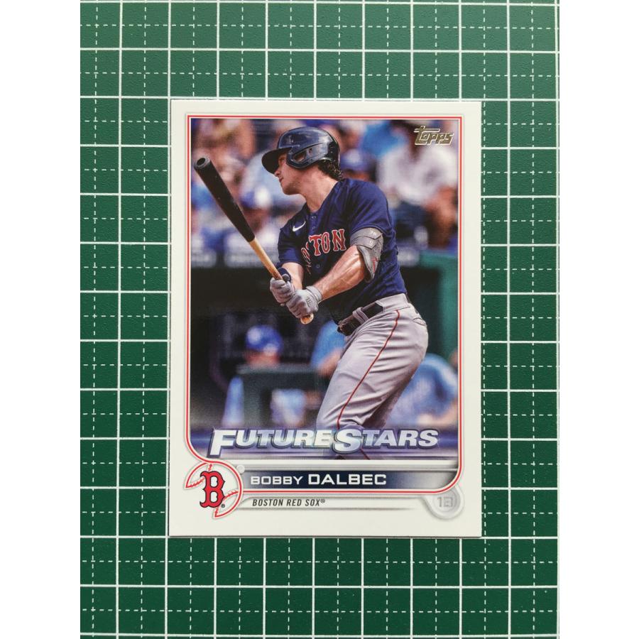 ★TOPPS MLB 2022 SERIES 1 #7 BOBBY DALBEC［BOSTON RED SOX］ベースカード「FS」★｜alba-tesoro