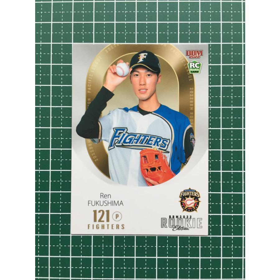 ☆BBM 2022 プロ野球 ルーキーエディション #115 福島蓮［北海道日本 