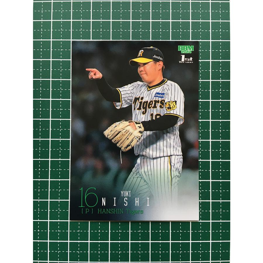 ☆BBM 2024 1stバージョン #005 西勇輝［阪神タイガース］レギュラー 