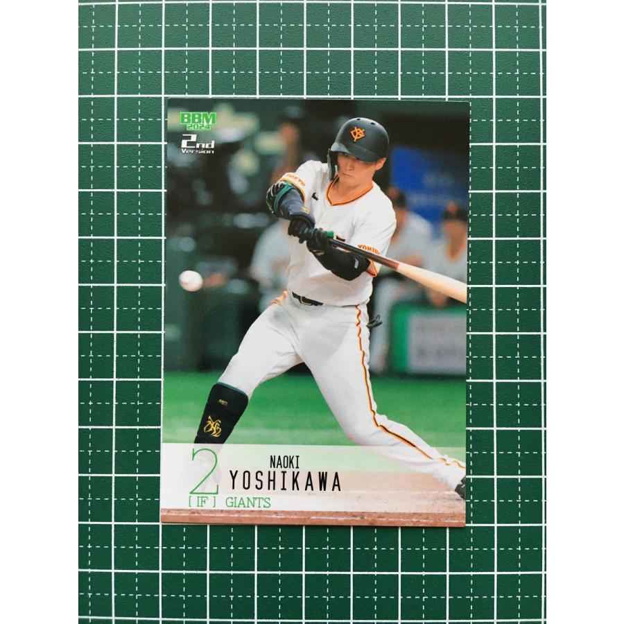 ☆BBM 2024 2nd バージョン #437 吉川尚輝［読売ジャイアンツ／巨人 