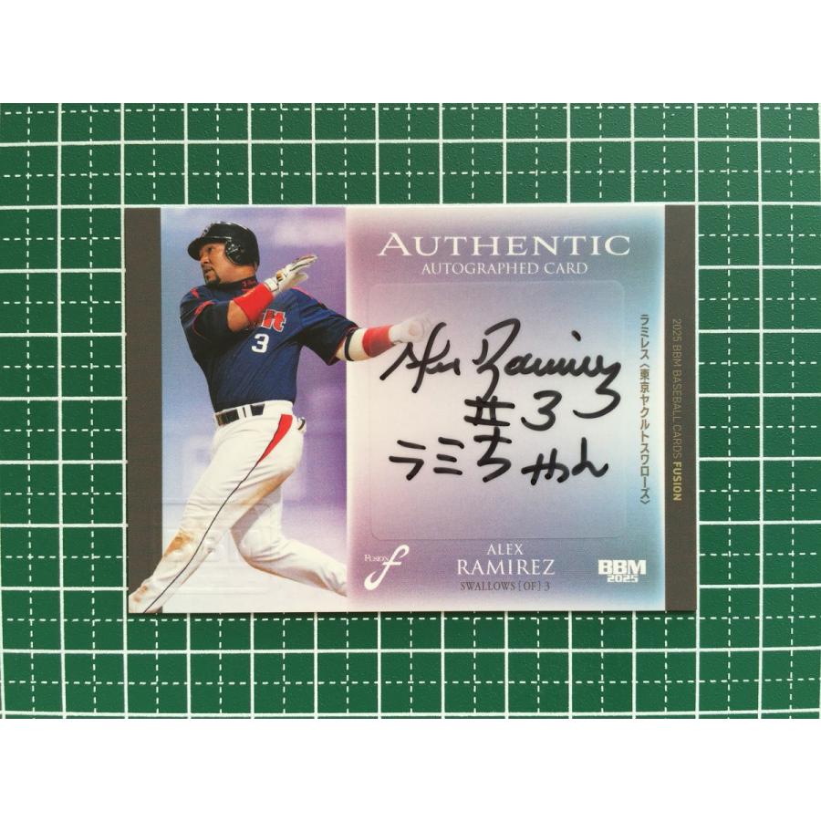 ☆BBM 2025 FUSION アレックス・ラミレス［東京ヤクルトスワローズ