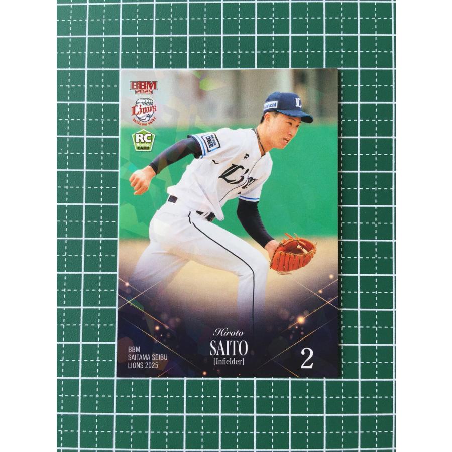 ☆BBM 2025 ベースボールカード #L40 齋藤大翔［埼玉西武ライオンズ